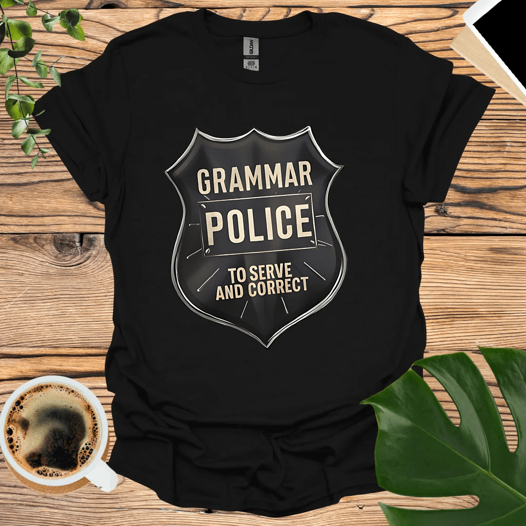 Grammar Police T-Shirt: Serve and Correct in Style