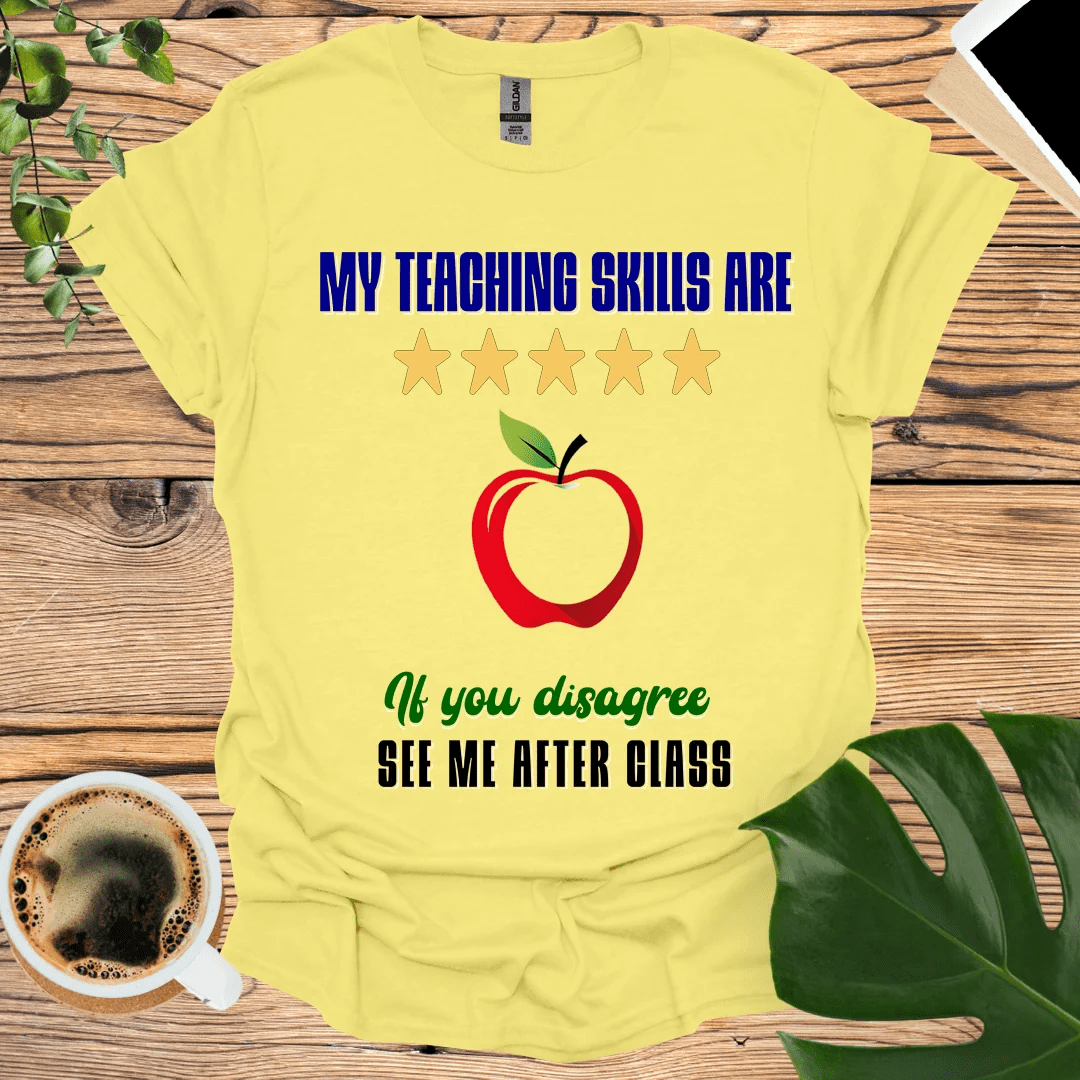 5 Star Teaching Skills T-shirt for Fun Educators