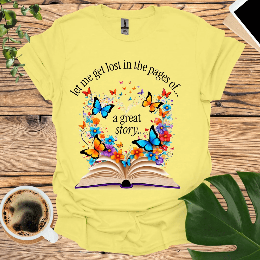 Enchanting Lost in the Pages T-Shirt for Literature Lovers