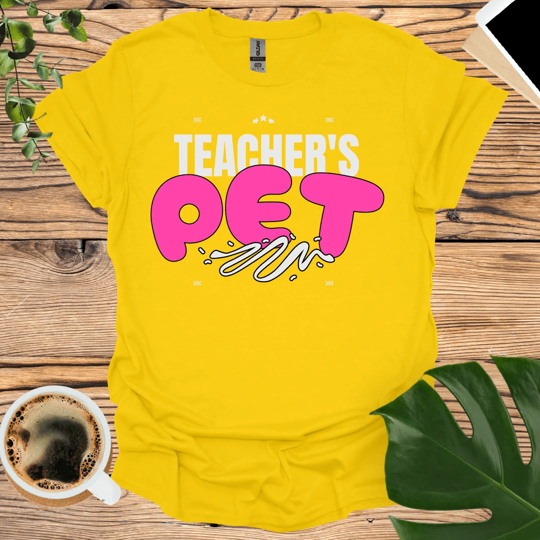 Teacher’s Pet T-Shirt - for Classroom Superstars