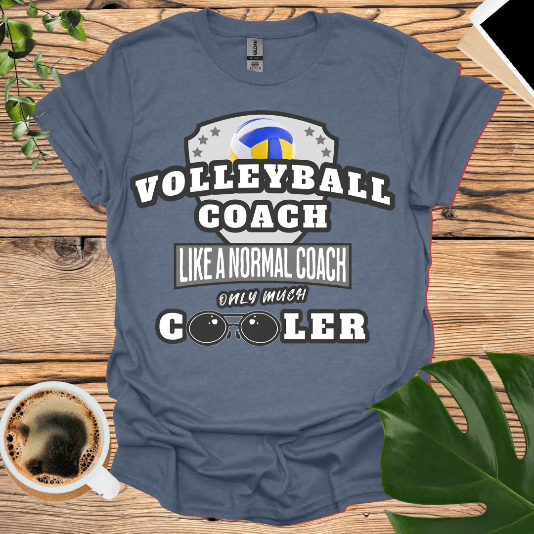 Cooler Than Normal - Volleyball Coach T-Shirt