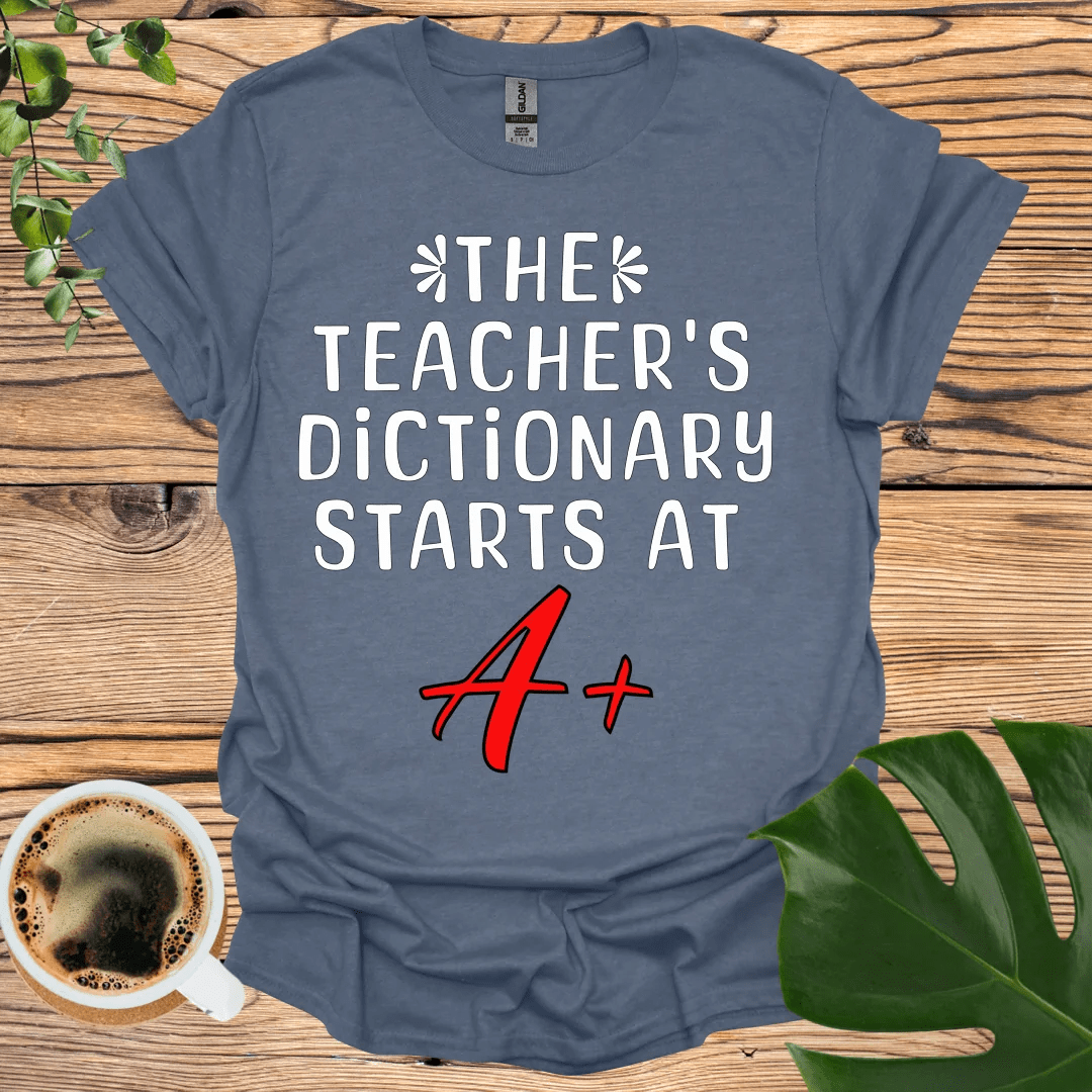 Teacher’s Dictionary T-Shirt: A+ Design for Educators