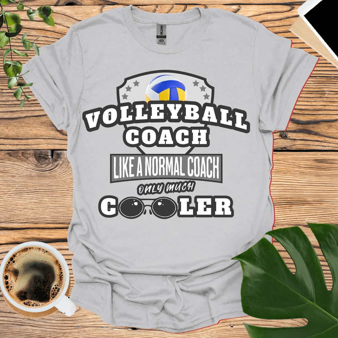 Cooler Than Normal - Volleyball Coach T-Shirt