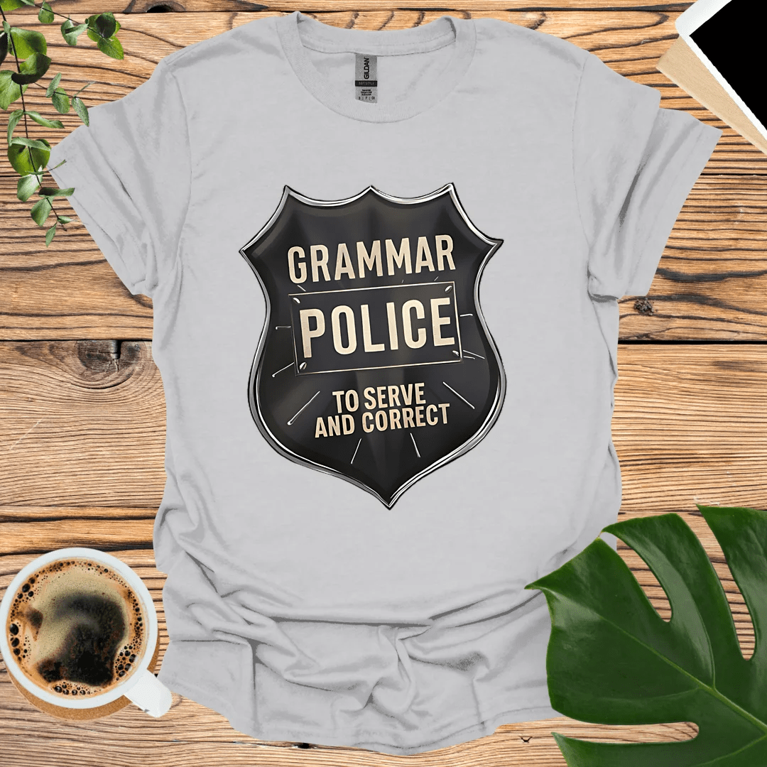 Grammar Police T-Shirt: Serve and Correct in Style