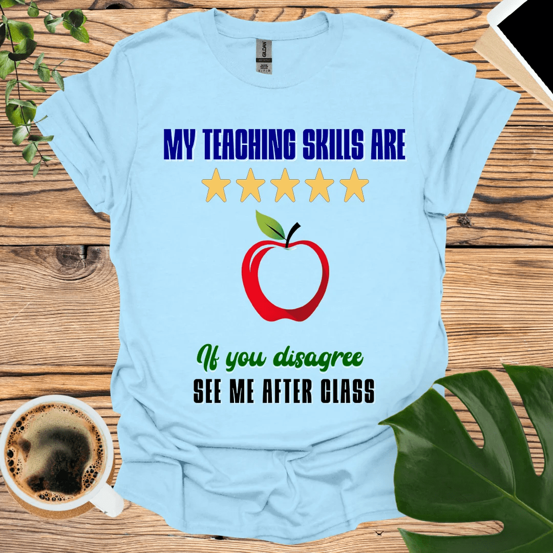 5 Star Teaching Skills T-shirt for Fun Educators