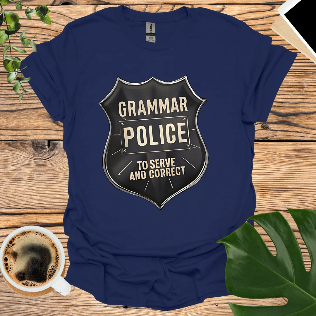 Grammar Police T-Shirt: Serve and Correct in Style