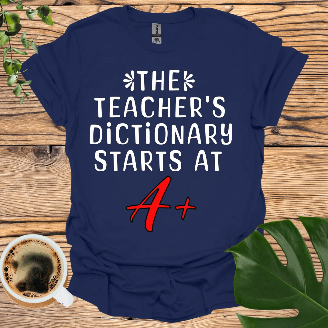 Teacher’s Dictionary T-Shirt: A+ Design for Educators