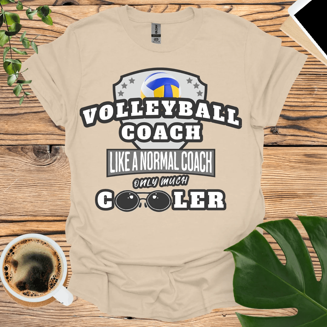 Cooler Than Normal - Volleyball Coach T-Shirt