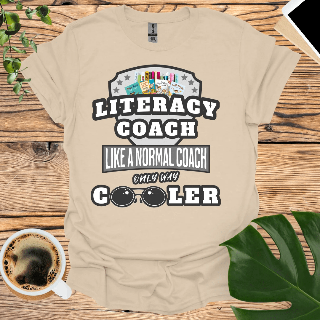 Way Cooler Leadership - Literacy Coach T-Shirt