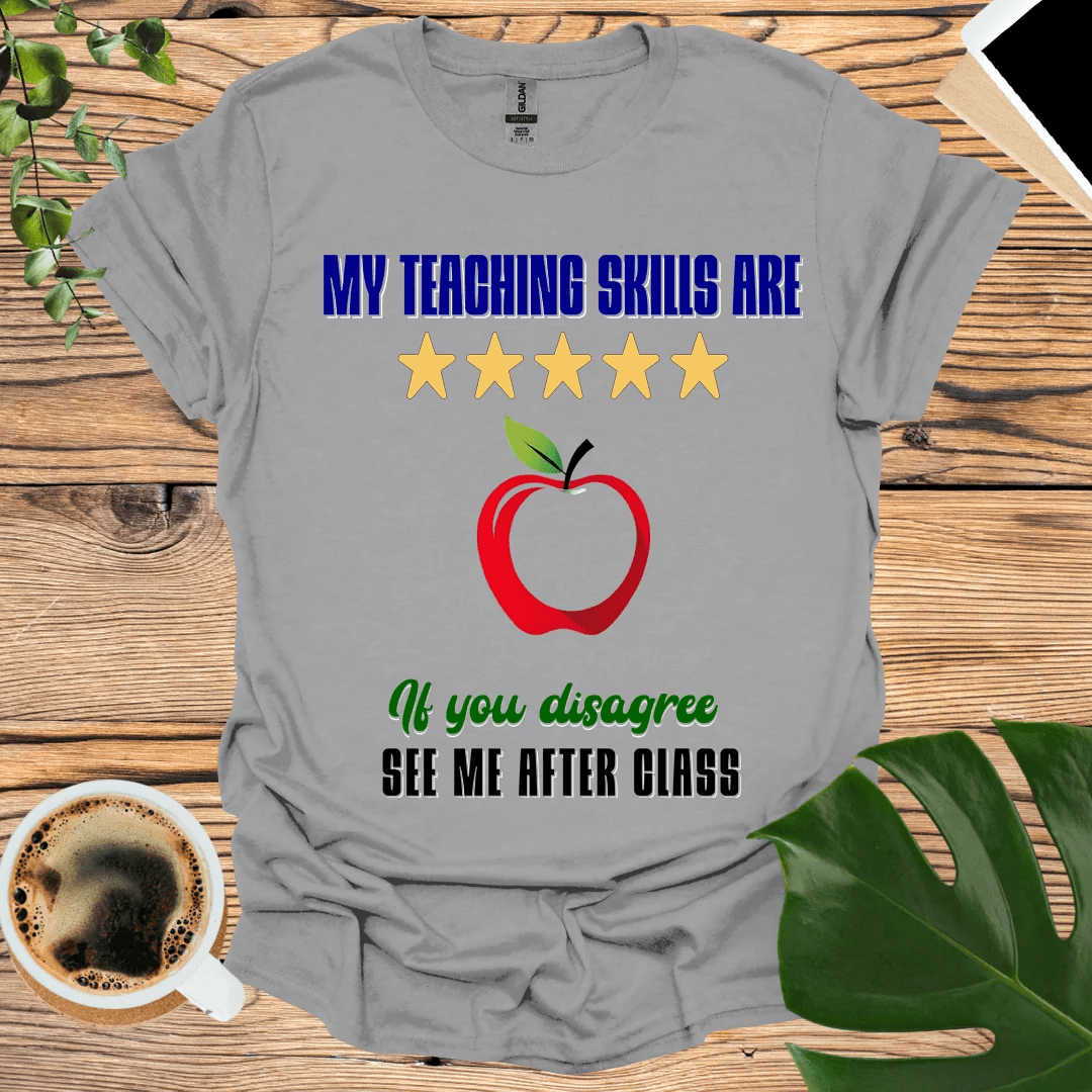 5 Star Teaching Skills T-shirt for Fun Educators