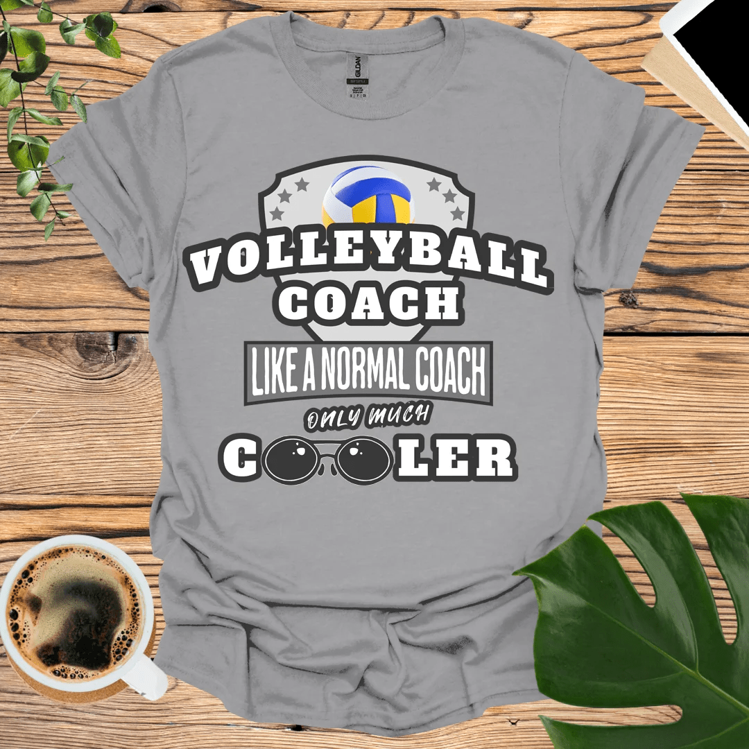 Cooler Than Normal - Volleyball Coach T-Shirt