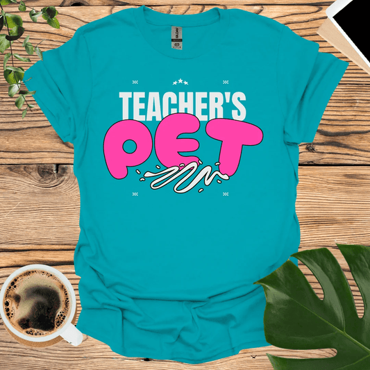 Teacher’s Pet T-Shirt - for Classroom Superstars