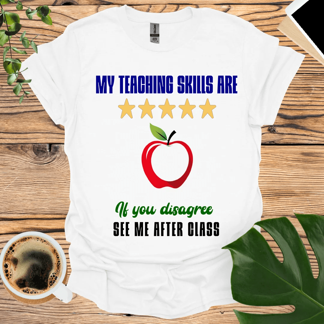 5 Star Teaching Skills T-shirt for Fun Educators