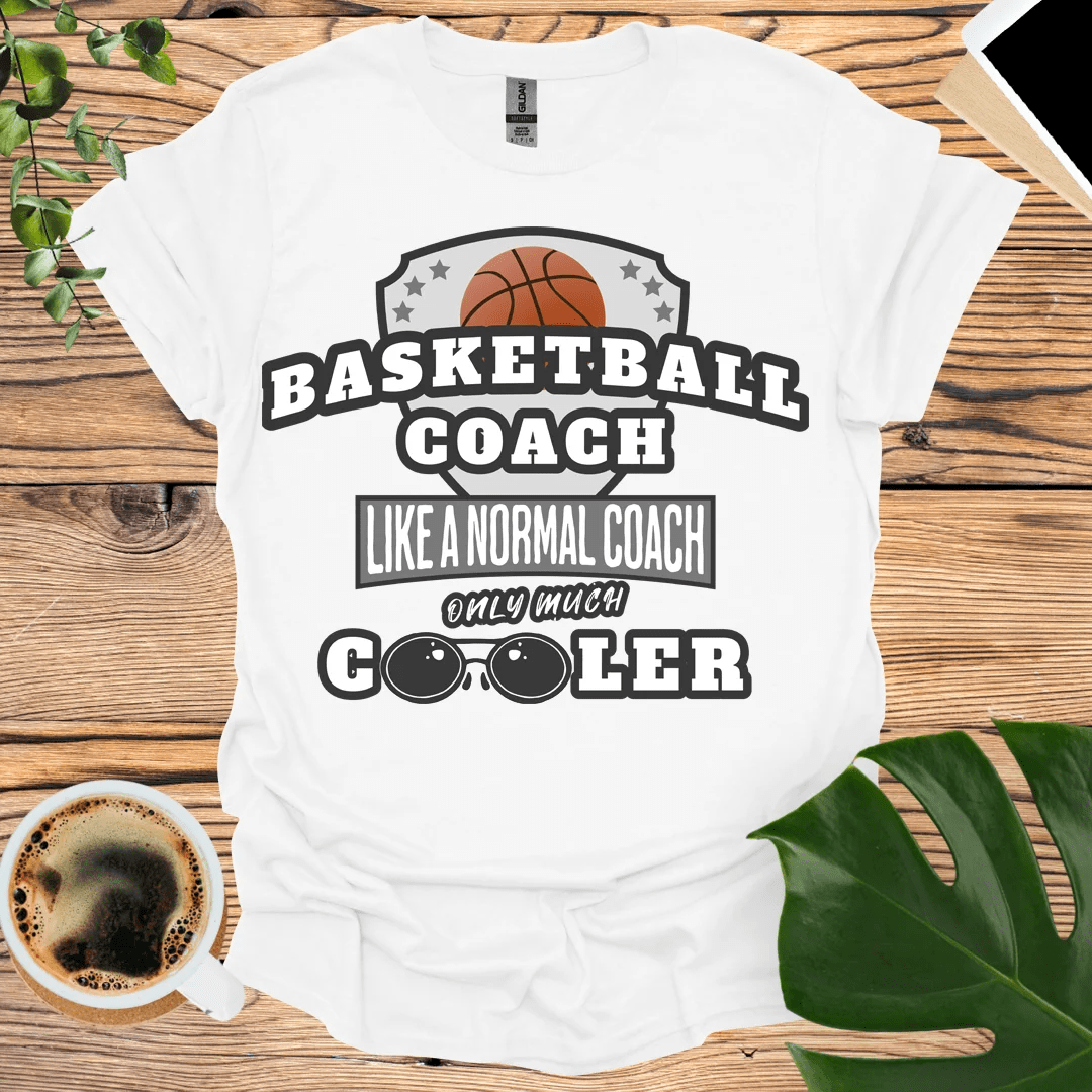 Cooler Than Normal - Basketball Coach T-Shirt